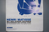 Vintage Exhibition Poster Henri Matisse 2002-2003 Frankfurt - Image 5